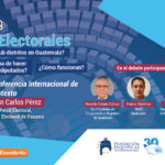 Conferencia/Debate: Distritos Electorales